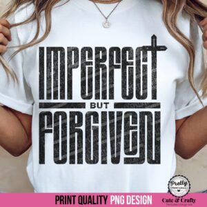 Imperfect but Forgiven Christian PNG Bundle