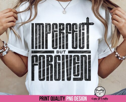 Imperfect but Forgiven Christian PNG Bundle