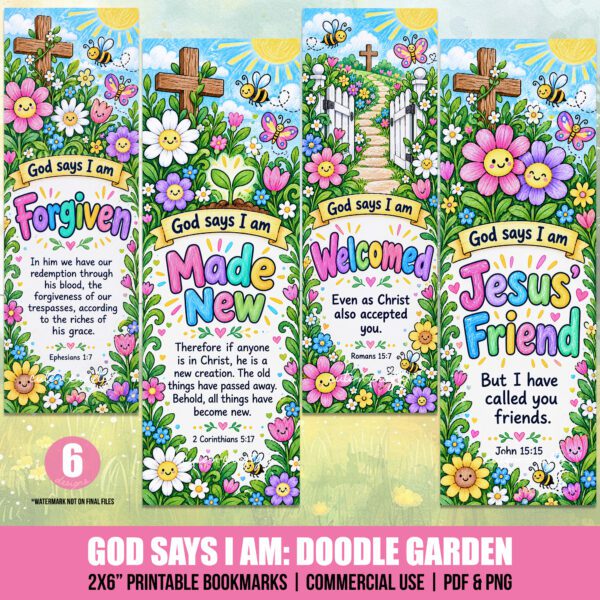 God Says I Am Doodle Garden Printable Bookmarks: Set of 6 Christian Kids Bookmarks