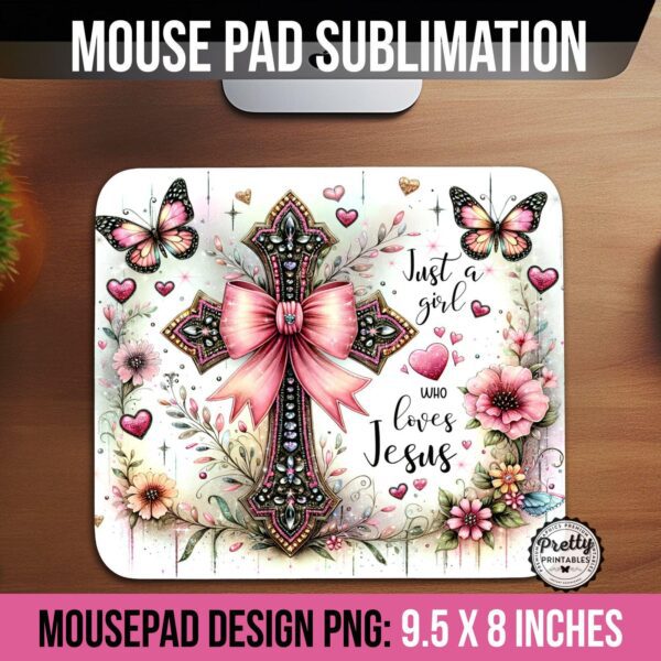 Just a Girl Who Loves Jesus Mousepad PNG