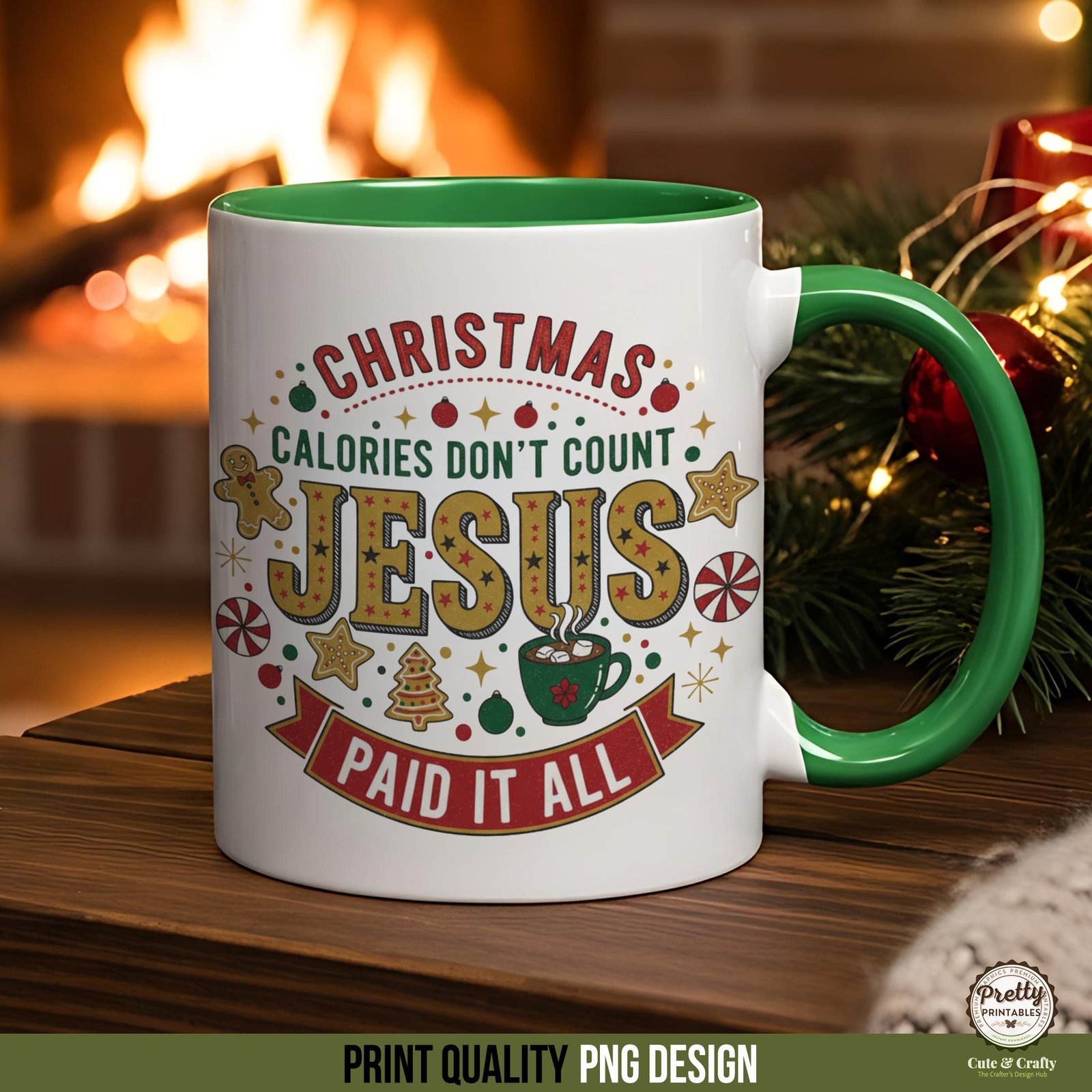 Christmas Calories Don't Count PNG - Image 3