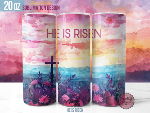 He is Risen Tumbler Wrap - 20oz Skinny Sublimation