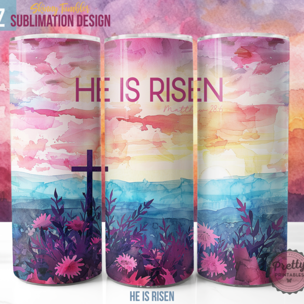 He is Risen Tumbler Wrap - 20oz Skinny Sublimation