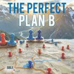 The Perfect Plan B (Ephesians 2:10 Bible Study)